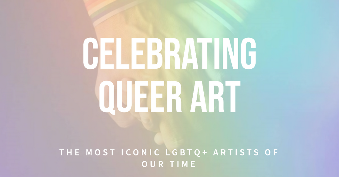 Celebrating Queer Art: The Most Iconic LGBTQ+ Artists of Our Time