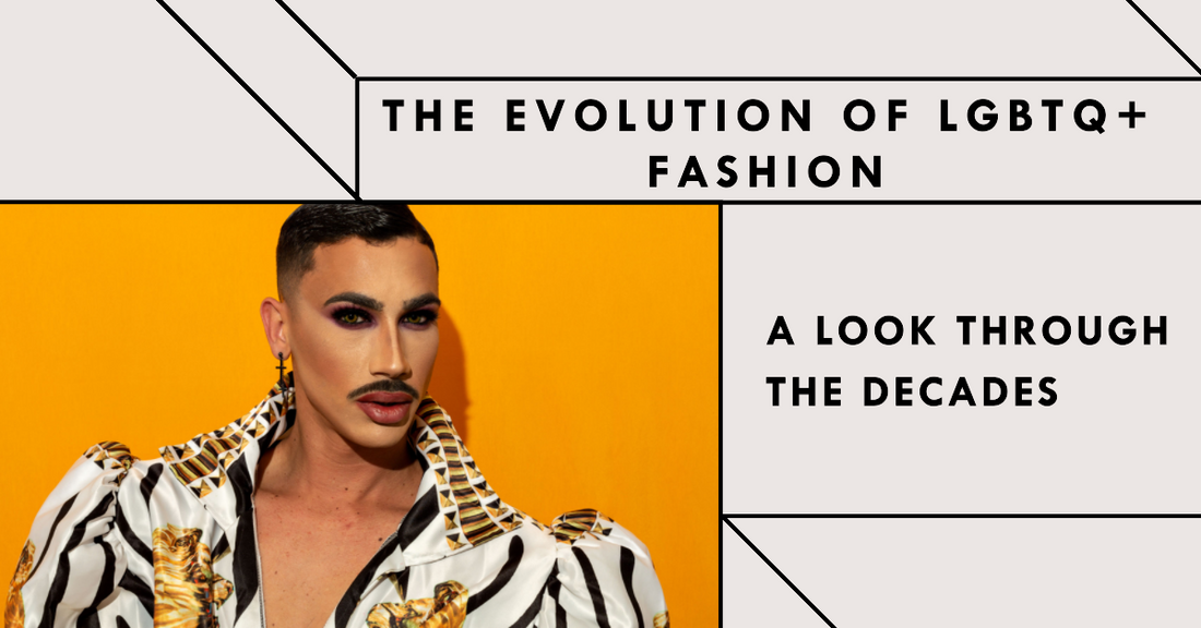 The Evolution of LGBTQ+ Fashion: A Look Through the Decades